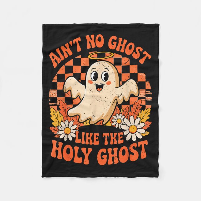 Ain't No Ghost Like The Holy Ghost Halloween Chris Fleecedecke (Vorderseite)