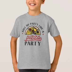 Aint No Party wie ein Pizza-Party T-Shirt