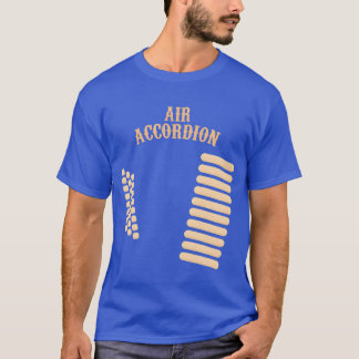 AIR Akkordeon-Musikinstrument Bandfamilie T-Shirt