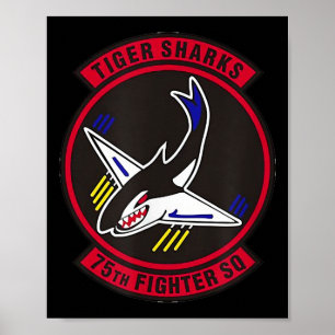 Air Ce 75. Kämpfer Squadron Insigna Tigerhaie Poster
