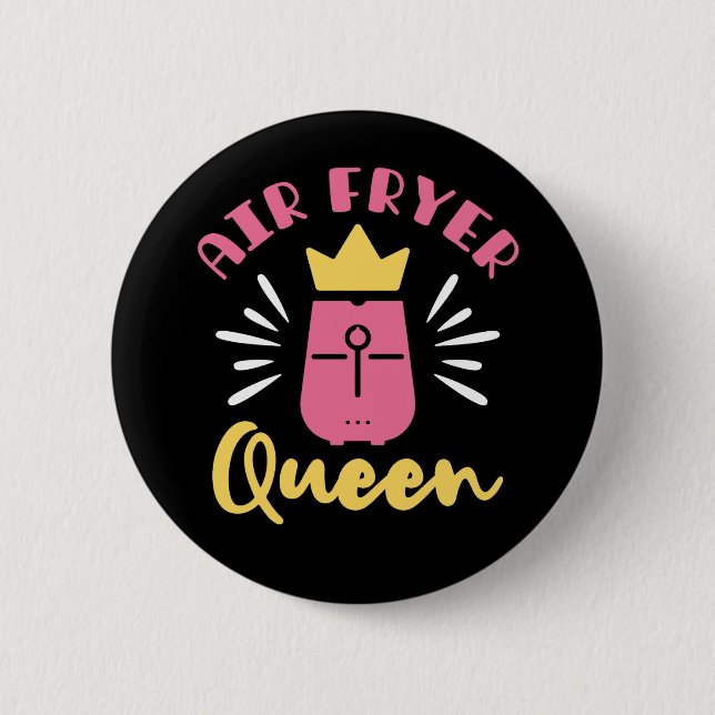 Air Fryer Queen Button (Vorderseite)