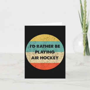 Air Hockey Shirt _ I'd eher Luft spielen H Karte