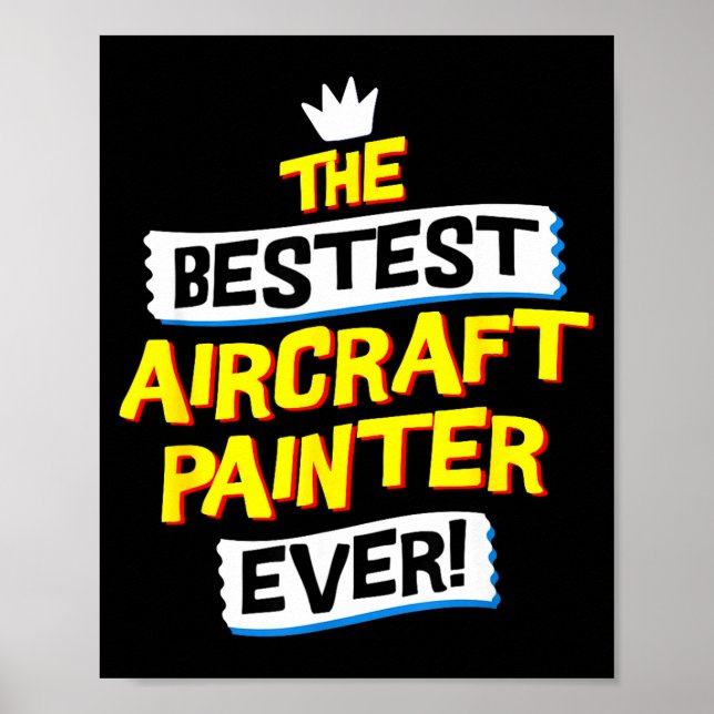 Aircraft Painter, Funny Airplane Paint Job Occupat Poster (Vorne)