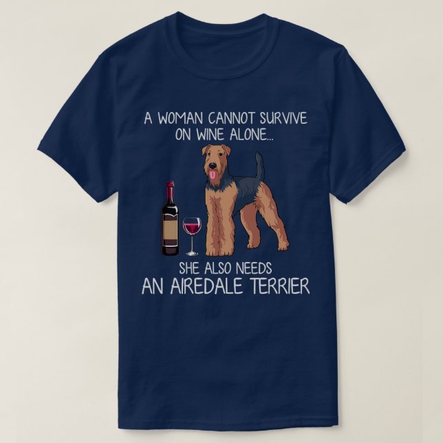 Airedale Terrier and wine Funny dog T-Shirt (Design vorne)