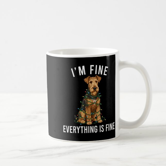 Airedale Terrier Christmas I'm Fine Everything Is  Kaffeetasse (Rechts)