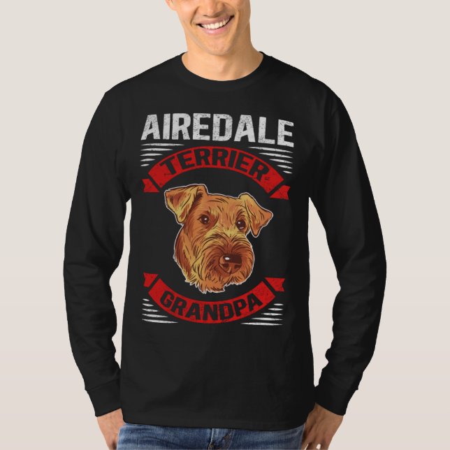 Airedale Terrier Grandpa Dog Owner Airedale Terrie T-Shirt (Vorderseite)