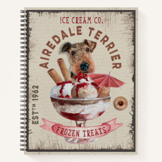 Airedale Terrier Ice-Creme Funny Frozen Leckereien Notizbuch