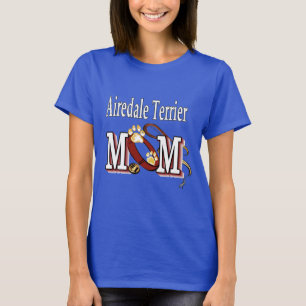 Airedale Terrier MAMA T-Shirt