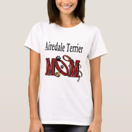 Airedale Terrier MAMA T-Shirt