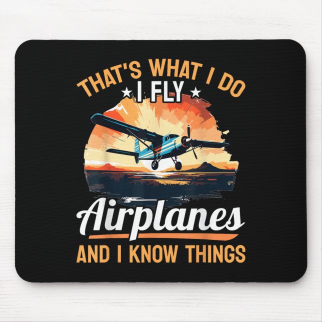 Airplane Aircraft Lot - That's What I Do I Fly Air Mousepad (Vorne)