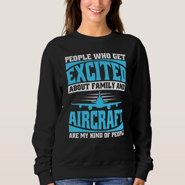 Airplane Pilot Aviator  Aviation Fly Aircraft Pilo Sweatshirt (Vorderseite)