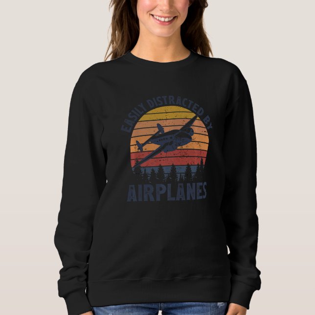 Airplane Pilot Vintage Retro Easily Distracted By  Sweatshirt (Vorderseite)