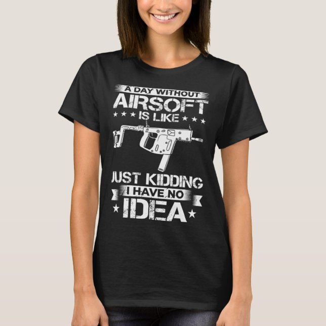 Airsoft Gun Game Shooting Training Player Airsofti T-Shirt (Vorderseite)