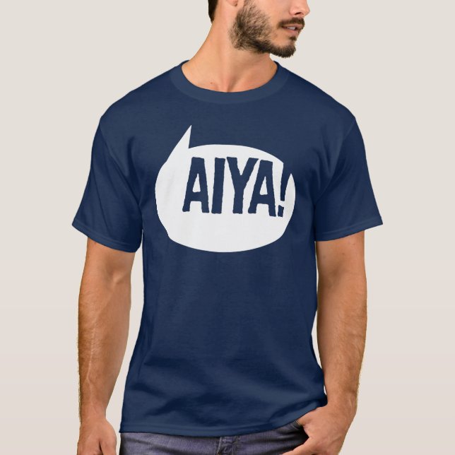 Aiya! T-Shirt (Vorderseite)