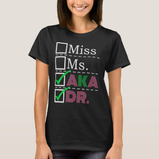AKA Doktor Medizinische Arbeiter Würdigung Abschlu T-Shirt