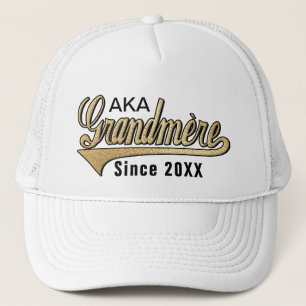 AKA Grandmére Seit .... Truckerkappe