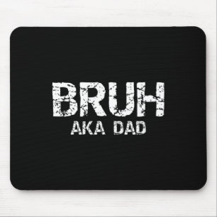 Aka Vater Funny Vathers Day Vaters Männer Mousepad