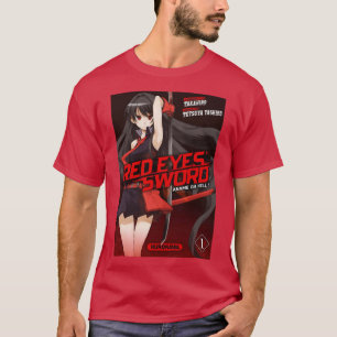Akame ga tötet Red Eyes Sword 4 T-Shirt