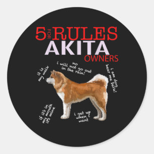 Akita Dog 5 Regeln Akita Dog Eigentümer Runder Aufkleber