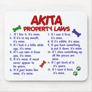 AKITA-Eigentums-Gesetze 2 Mousepad