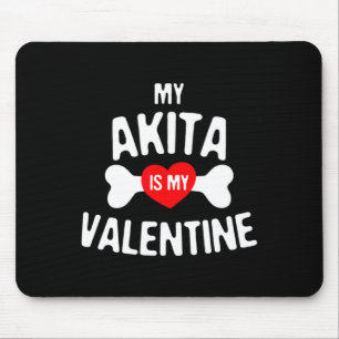 Akita ist mein Valentinstag Akita Inu Hund  Mousepad