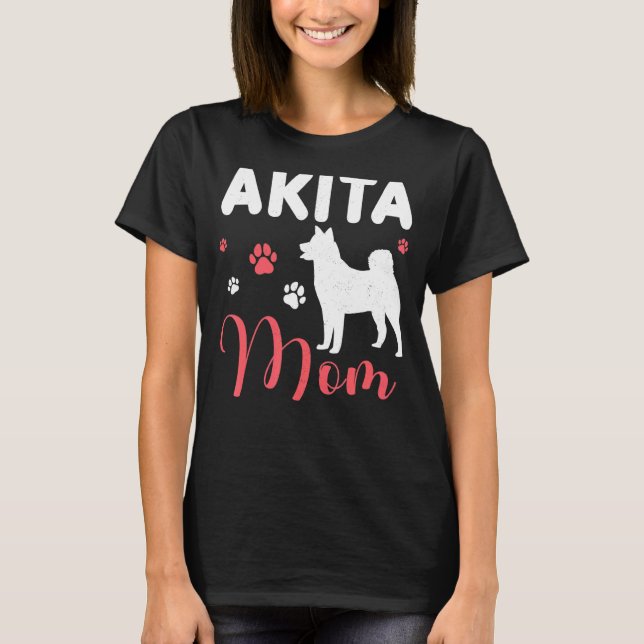 Akita Mama Hund Mama American Akita Inu T-Shirt (Vorderseite)
