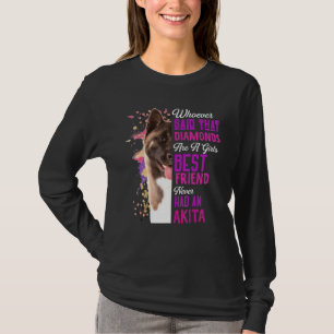 Akita sind ein Girl besten Freund Hund Mama Mama M T-Shirt