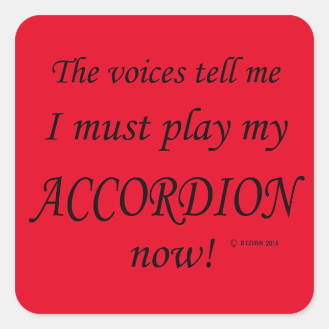 Akkordeon Stimmen sagen, muss Platz Aufkleber spie (Vorderseite)