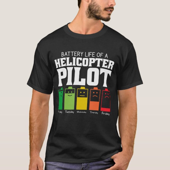 Akkubetriebsdauer eines Hubschrauberpiloten T-Shirt (Vorderseite)