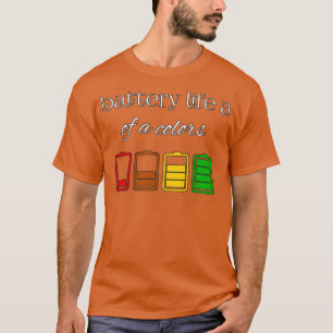 Akkulaufzeit a einer Farbe T-Shirt