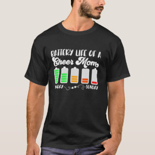 Akkulaufzeit der fröhlichen Mama eines Cheerleader T-Shirt