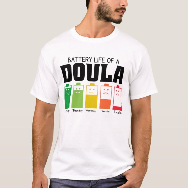 Akkulaufzeit einer Doula T-Shirt (Vorderseite)