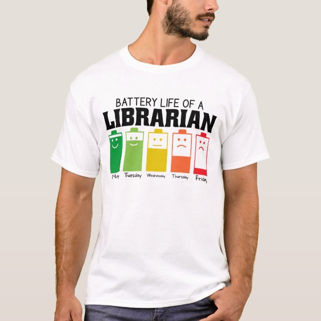 Akkulaufzeit eines Bibliothekars T-Shirt (Vorderseite)