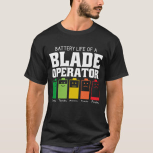 Akkulaufzeit eines Blade-Bedieners T-Shirt