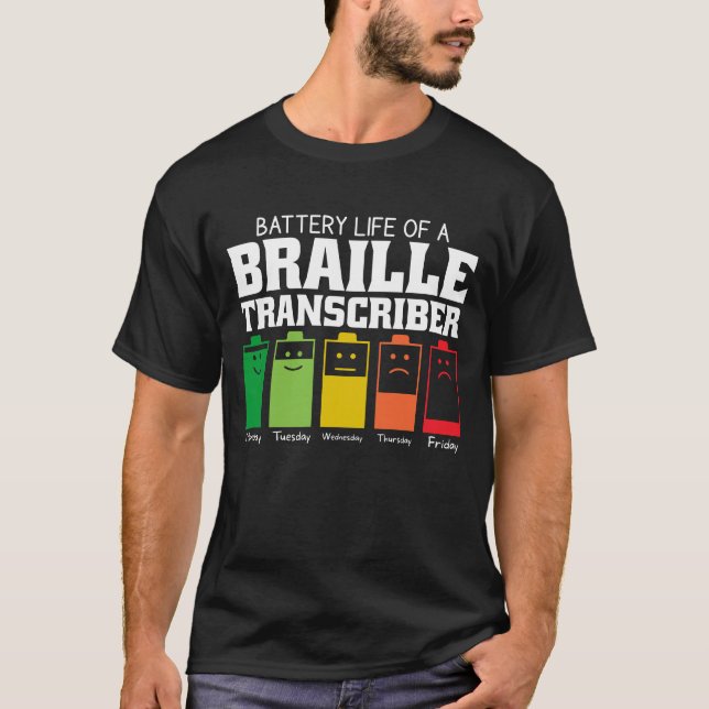 Akkulaufzeit eines Braille-Transkriptors T-Shirt (Vorderseite)