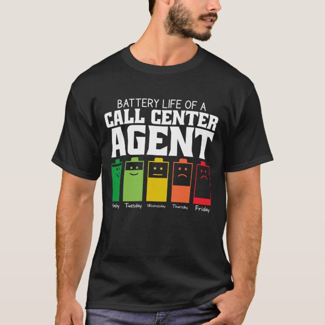 Akkulaufzeit eines Call Center-Agenten T-Shirt (Vorderseite)