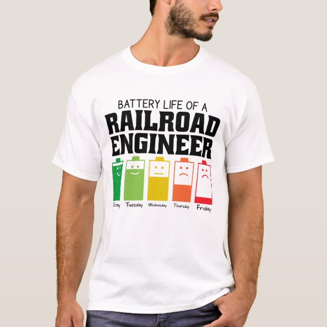 Akkulaufzeit eines Eisenbahningenieurs T-Shirt (Vorderseite)