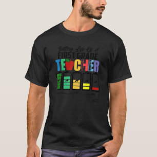 Akkulaufzeit eines ersten Lehrers der Stufe 1 T-Shirt