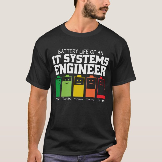 Akkulaufzeit eines IT-Systemingenieurs T-Shirt (Vorderseite)