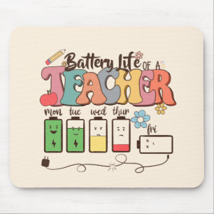 Akkulaufzeit eines Lehrers - Zuverlässiger Lehrer Mousepad
