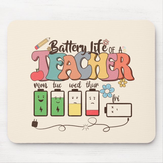Akkulaufzeit eines Lehrers - Zuverlässiger Lehrer Mousepad (Vorne)