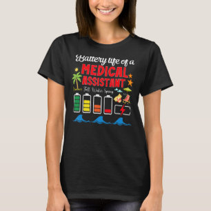 Akkulaufzeit eines medizinischen Assistenten Somme T-Shirt