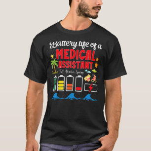 Akkulaufzeit eines medizinischen Assistenten Somme T-Shirt