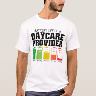 Akkulaufzeit eines Tagesbetreuers T-Shirt
