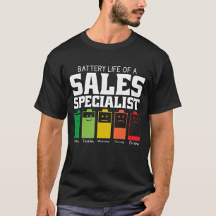 Akkulaufzeit eines Vertriebsspezialisten T-Shirt