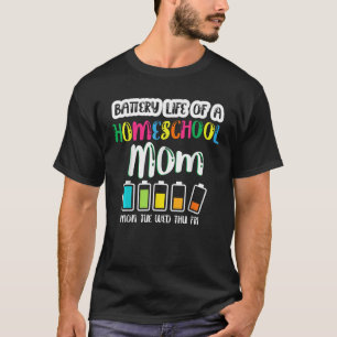 Akkuleben der Mama von Homeschool Zurück zur Schul T-Shirt
