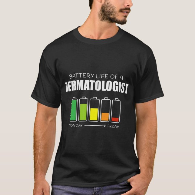 Akkuleben eines Dermatologen Funny Dermatology T-Shirt (Vorderseite)