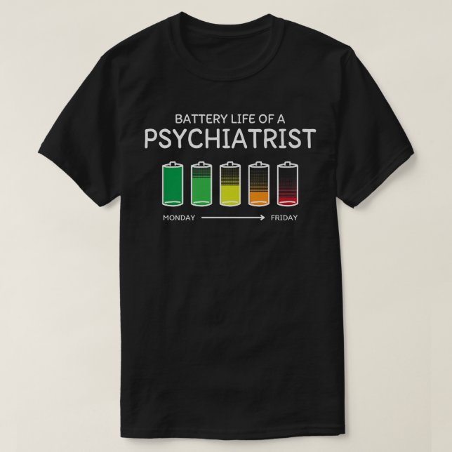 Akkuleben eines Psychiaters Freunde Psychiatrie T-Shirt (Design vorne)