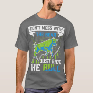 Aktien - Anleger - Bull- und Bärenmarkt 3 T-Shirt
