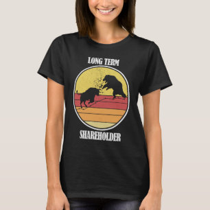 Aktieninvestition Bull gegen Bear Long Term Shareh T-Shirt